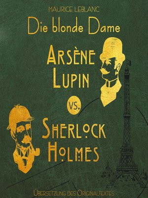 cover image of Arsene Lupin vs. Sherlock Holmes